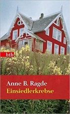 Das Lügenhaus & Einsiedlerkrebse - Anne B. Ragde, 2 in 1